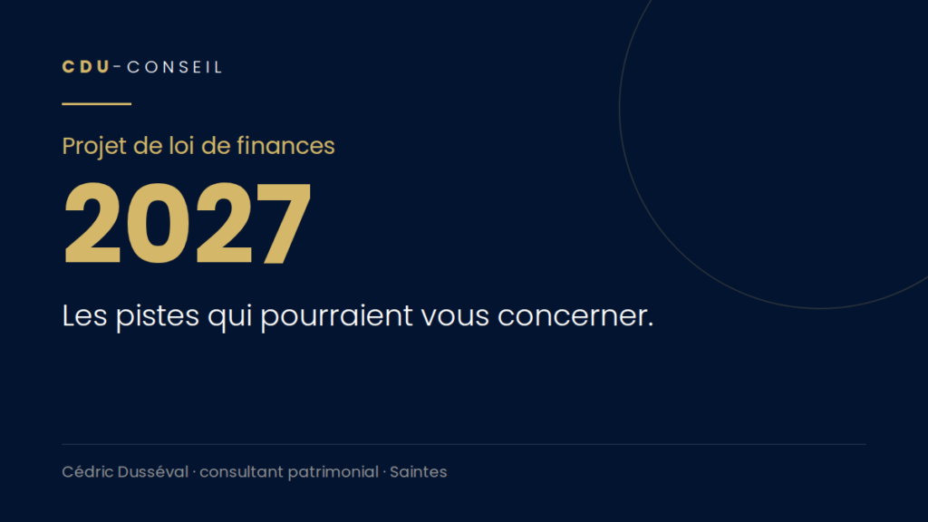 Budget 2027 : les pistes qui pourraient toucher retraités, salariés et épargnants